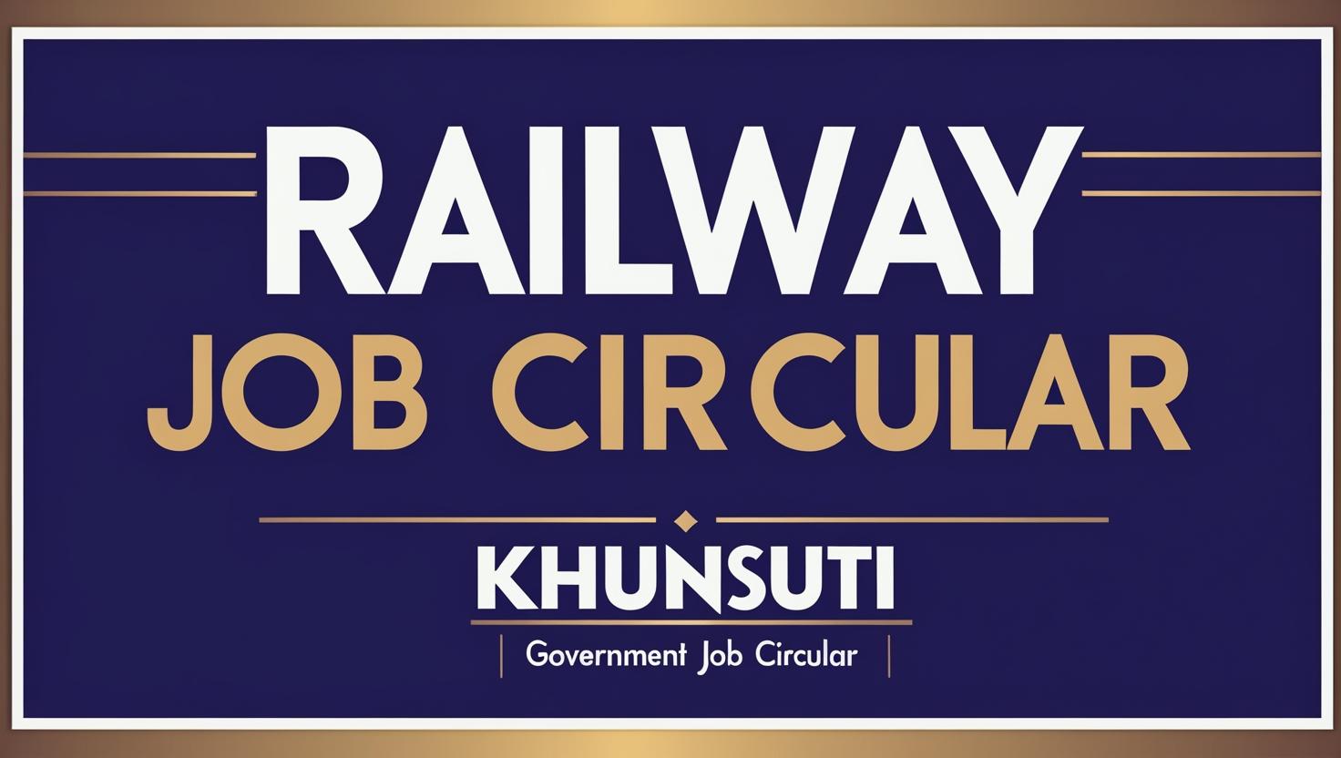 Railway Job Circular