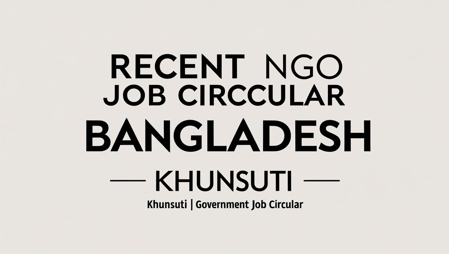 Recent Ngo Job Circular Bangladesh
