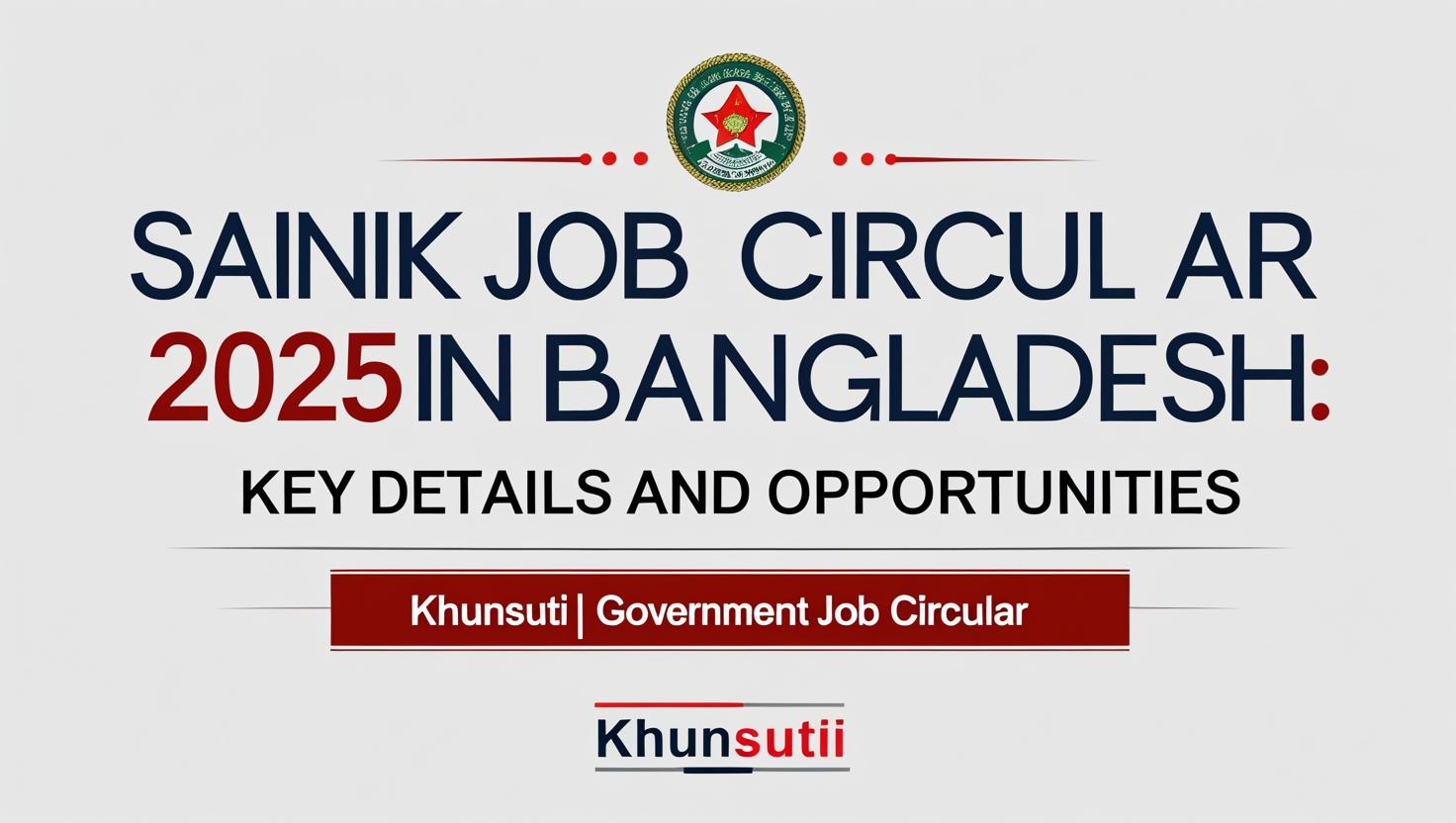Sainik Job Circular 2025  Bangladesh